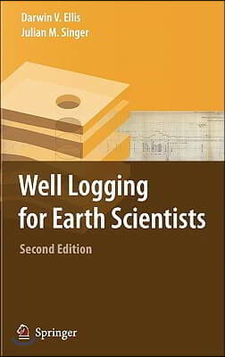 Well Logging for Earth Scientists