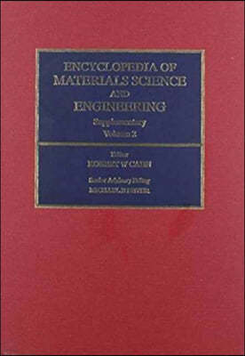 Encyclopedia of Materials Science and Engineering Supplementary: Volume 2
