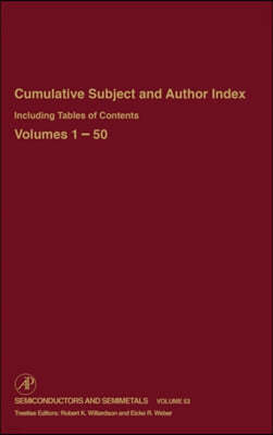 Cumulative Subject and Author Index Including Tables of Contents, Volumes 1-50: Volume 53