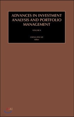 Advances in Investment Analysis and Portfolio Management: Volume 8