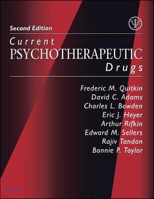 Current Psychotherapeutic Drugs