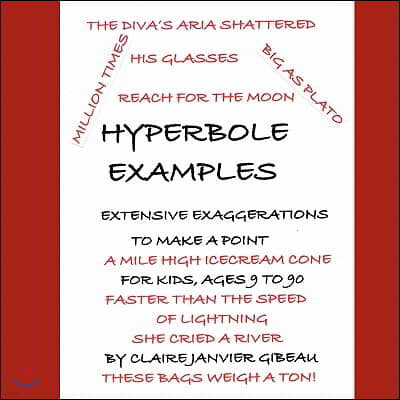 Authorhouse Hyperbole Examples