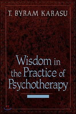 Wisdom in the Practice of Psychotherapy