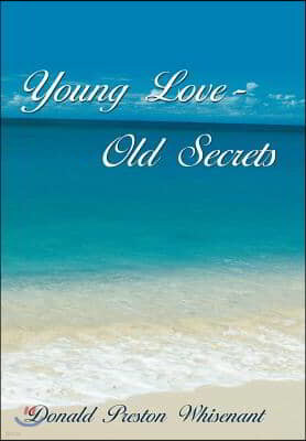 Young Love-Old Secrets