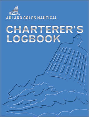 Adlard Coles Nautical Charterer's