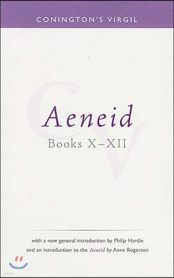 Conington's Virgil: Aeneid X - XII