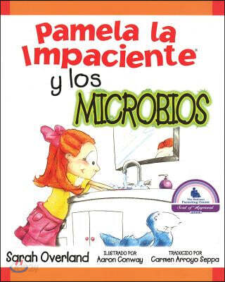 Pamela La Impaciente Y Los Microbios