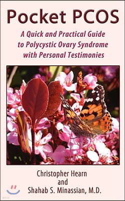 Pocket Pcos: A Quick and Practical Guide to Polycystic Ovary Syndrome with Personal Testimonies