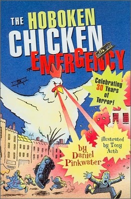 The Hoboken Chicken Emergency