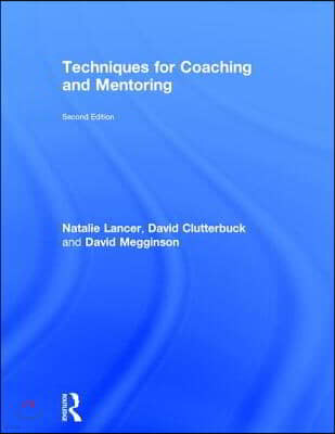 Techniques for Coaching and Mentoring