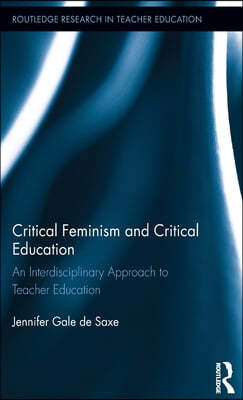 Critical Feminism and Critical Education