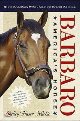 Barbaro: America's Horse [With Poster]