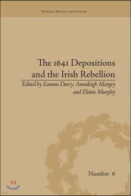 1641 Depositions and the Irish Rebellion