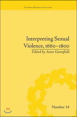 Interpreting Sexual Violence, 1660?1800