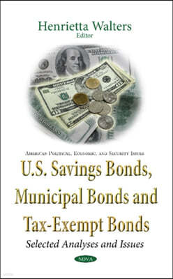 U.S. Savings Bonds, Municipal Bonds and Tax-Exempt Bonds