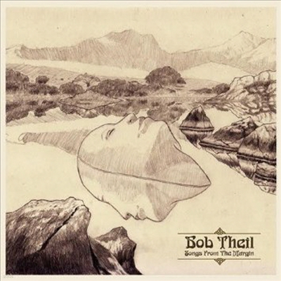Bob Theil — Songs From The Margin 앨범 커버