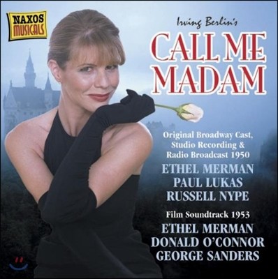 Ethel Merman    '  ' (Irving Berlin's Call Me Madam)