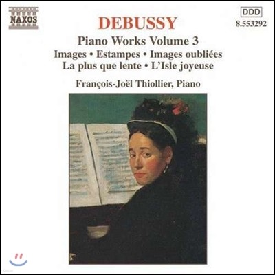 Francois-Joel Thiollier 드뷔시: 피아노 작품 3집 - 영상, 판화, 즐거운 섬 (Debussy: Piano Works - Images, Estampes, L'Isle Joyeuse)