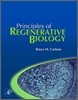 Principles of Regenerative Biology
