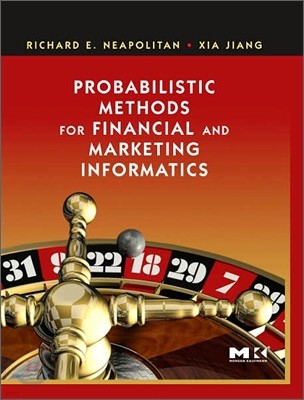 Probabilistic Methods for Financial and Marketing Informatics