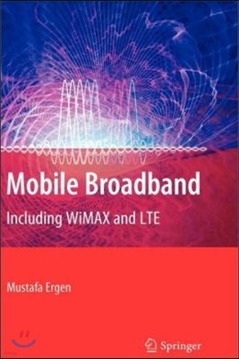 Mobile Broadband: Including Wimax and Lte