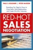 Red-hot Sales Negotiation : Everything You Need to Know to Close Deals, Build Relationships, and Create Win-win Outcomes