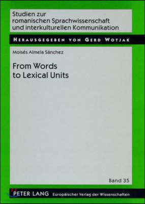 From Word to Lexical Units