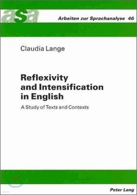 Reflexivity and Intensification in English: A Study of Texts and Contexts