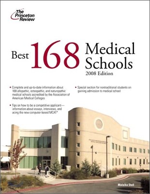 Best 168 Medical Schools, 2008 Edition