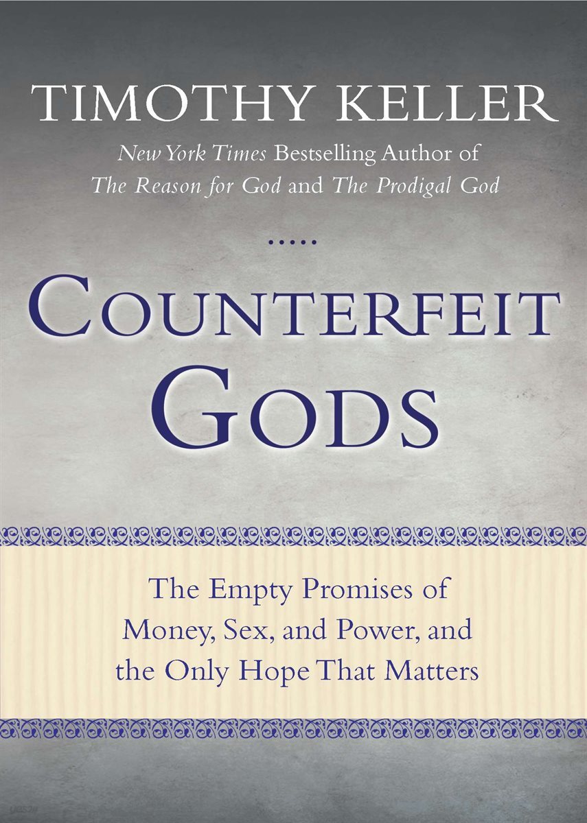 Counterfeit Gods