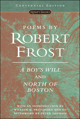 Poems by Robert Frost (Centennial Edition)