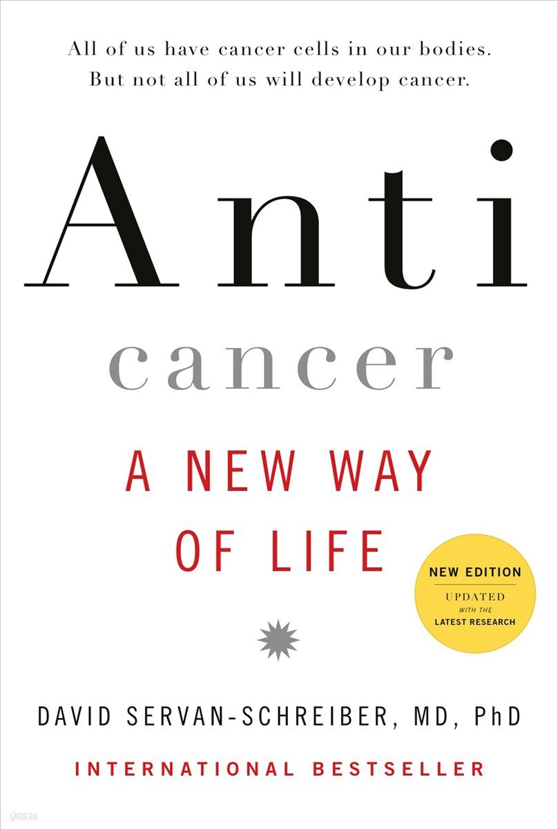Anticancer, A New Way of Life, New Edition