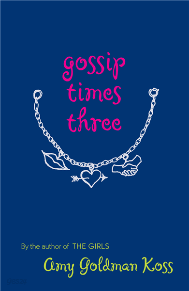 Gossip Times Three