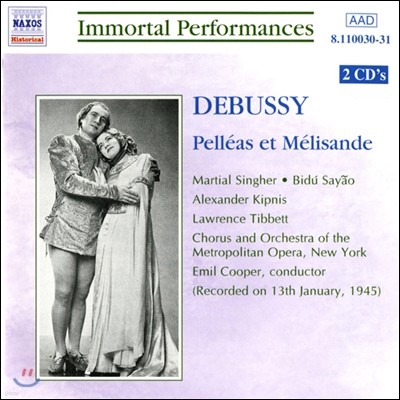 Mireille Delunsch / Bidu Sayao 드뷔시: 펠레아스와 멜리장드 (Debussy: Pelleas et Melisande)