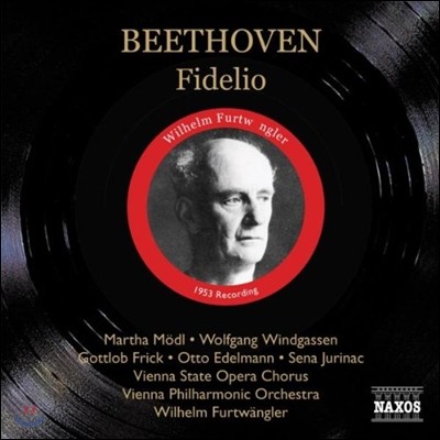 Wilhelm Furtwangler 베토벤: 오페라 '피델리오' - 빌헬름 푸르트뱅글러 (Beethoven: Opera 'Fidelio')