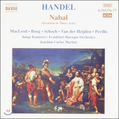 Joachim Carlos Martini :  丮 '' (Handel: Oratorio 'Nabal')