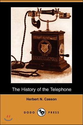 The History of the Telephone (Dodo Press)