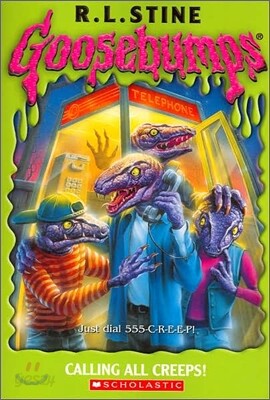 Original Goosebumps #50 : Calling All Creeps!