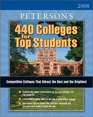 Peterson's 440 Colleges for Top Students 2008