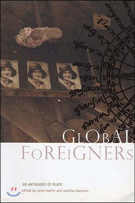 Global Foreigners - An Anthology of Plays