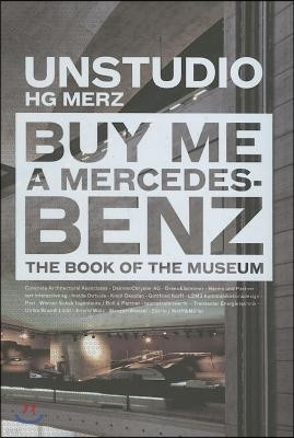 Buy Me a Mercedes Benz