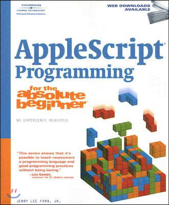 AppleScript Programming for the Absolute Beginner