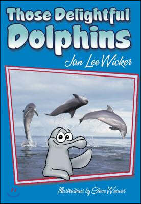 Those Delightful Dolphins