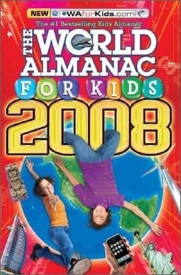 The World Almanac for Kids 2008