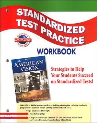 The American Vision Standardized Test Practice Workbook