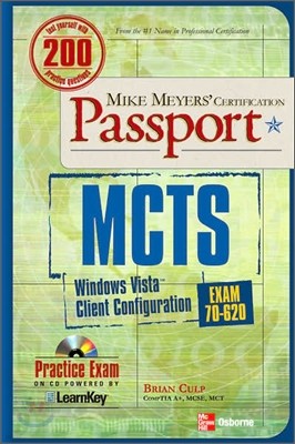 MCTS Windows Vista Client Configuration Passport (Exam 70-620) [With CDROM]