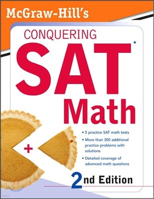 McGraw-Hill's Conquering SAT Math, 2/E