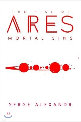 The Rise of Ares: Mortal Sins