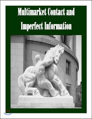 Multimarket Contact and Imperfect Information