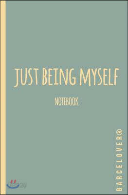 Just being myself Cuaderno de notas Hipster. Deer, Ciervo. Libretas muy cool: Barcelover